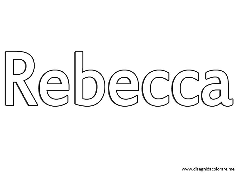 Nomi Rebecca Disegni da colorare