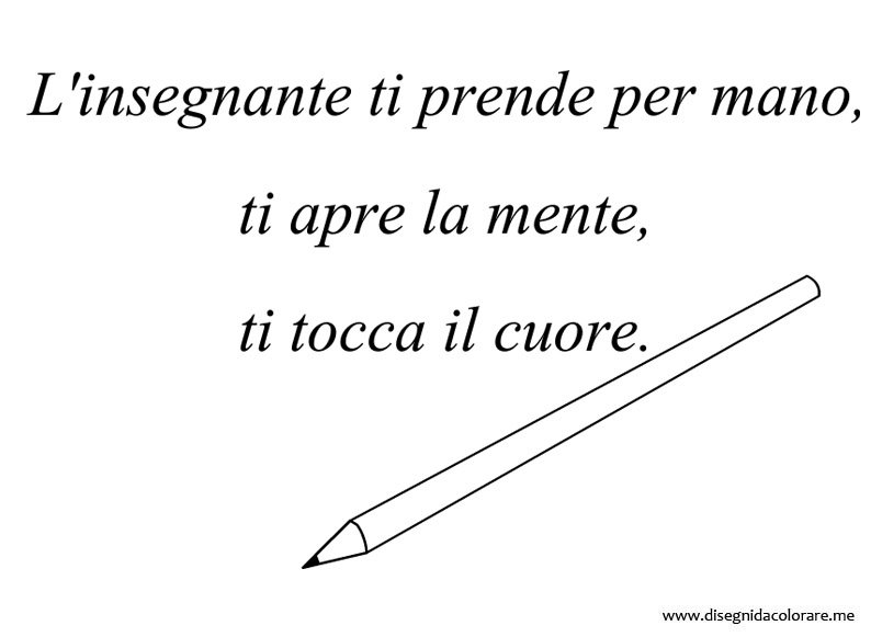 Poesie Di Natale Per Le Maestre.Frase Per Maestra Disegni Da Colorare