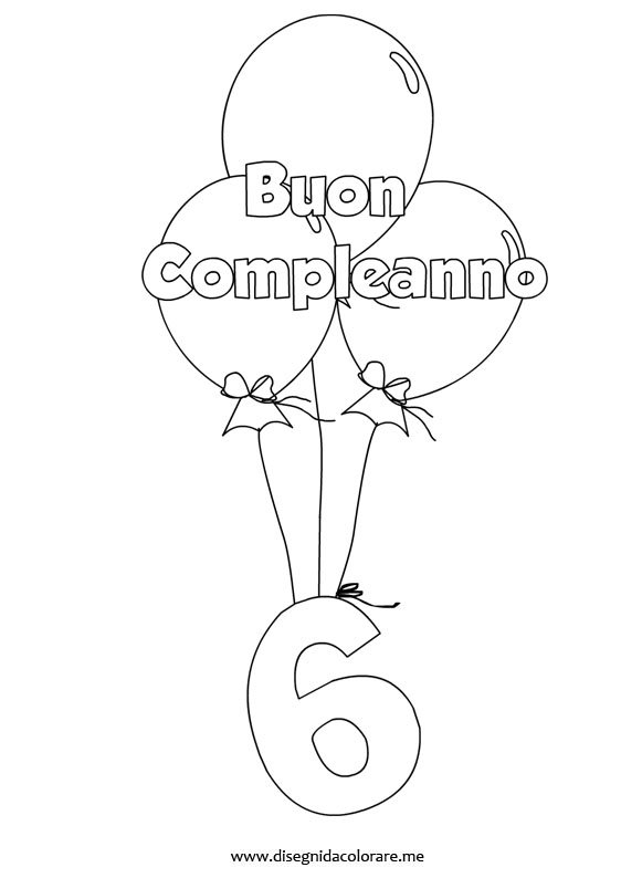 Buon Compleanno 6 Anni Disegni Da Colorare