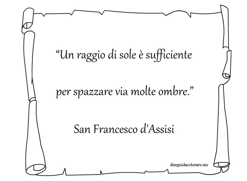 Frasi Di Natale Di San Francesco.Frase Di San Francesco D Assisi Disegni Da Colorare