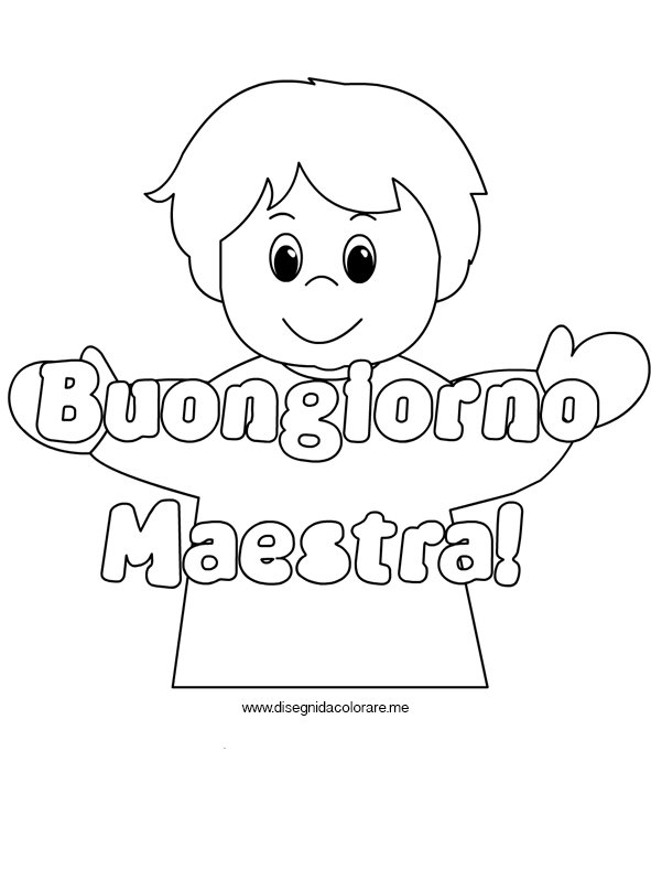 buongiorno maestra