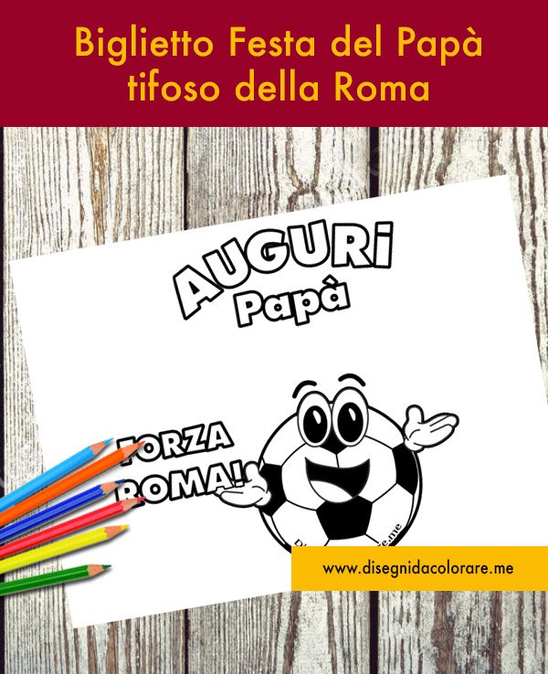 Biglietto per il Papà tifoso della Roma 1 biglietto papa tifoso roma