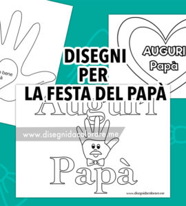 disegni festa papa