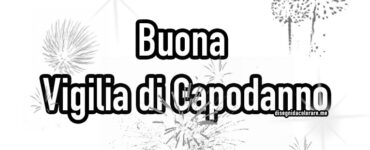 buona vigilia di capodanno