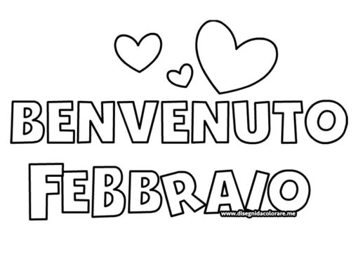 Benvenuto febbraio 3 Benvenuto febbraio