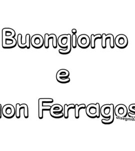 buongiorno buon ferragosto