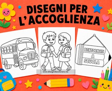disegni per accoglienza a scuola